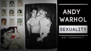 Read more about the article Andy Warhol Sexuality – Contribution to gay, lesbian cummunity